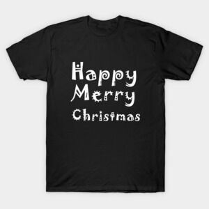 Happy Merry Christmas Tshirt